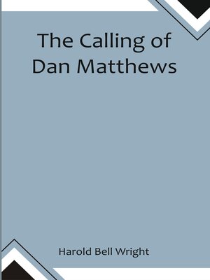 cover image of The Calling of Dan Matthews